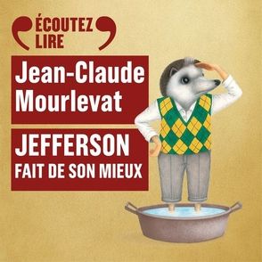 Jefferson fait de son mieux - Jean-Claude Mourlevat