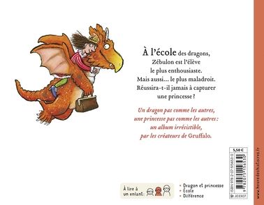 Zébulon le dragon - Julia Donaldson, Axel Scheffler