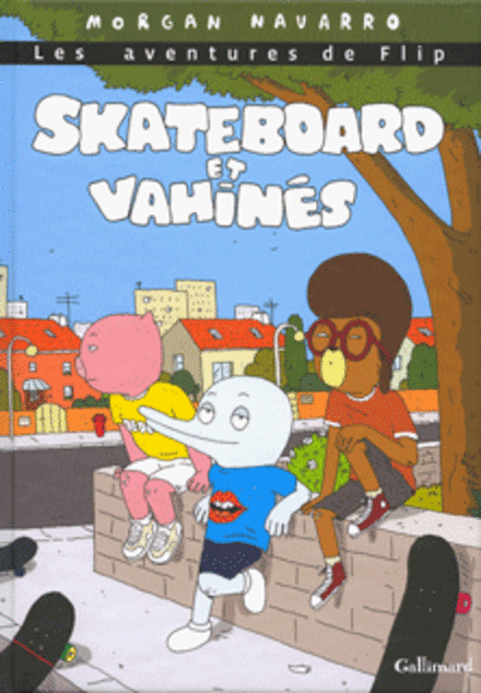 Skateboard et vahinés - Morgan Navarro