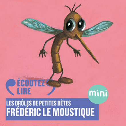 Frédéric le moustique cd - Antoon Krings