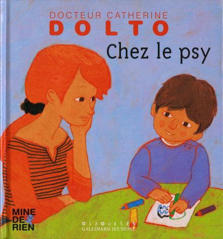 Chez le psy - Catherine Dolto, Colline Faure-Poirée, Frédérick Mansot