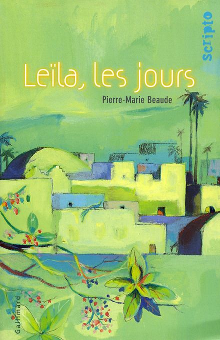 Leïla, les jours - Pierre-Marie Beaude