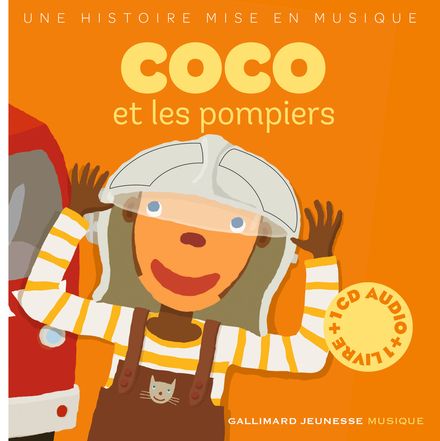 Coco et les pompiers - Paule Du Bouchet, Xavier Frehring