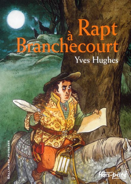 Rapt à Branchecourt - Christian Heinrich, Yves Hughes