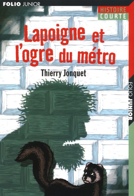Lapoigne et l'ogre du métro - Thierry Jonquet, Erwann Surcouf