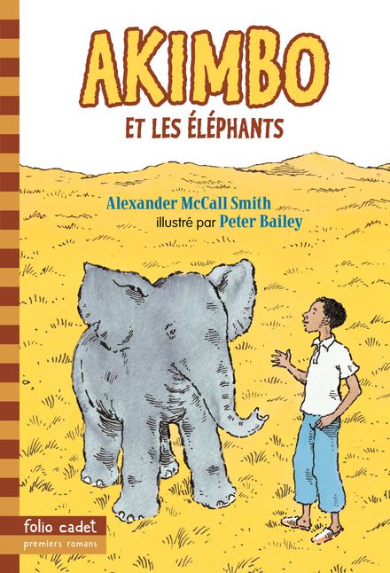 Akimbo et les éléphants - Peter Bailey, Alexander McCall Smith