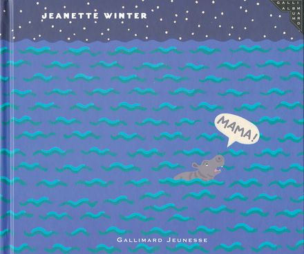 Mama ! - Jeanette Winter