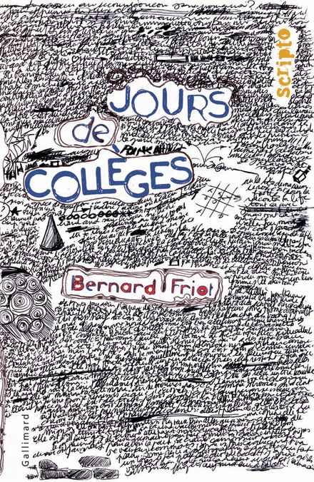 Jours de collèges - Bernard Friot