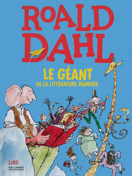 Roald Dahl, le géant de la littérature jeunesse - 