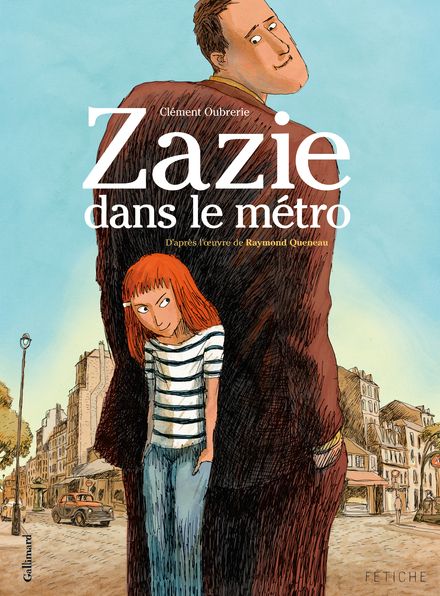 Zazie dans le métro - Clément Oubrerie, Raymond Queneau