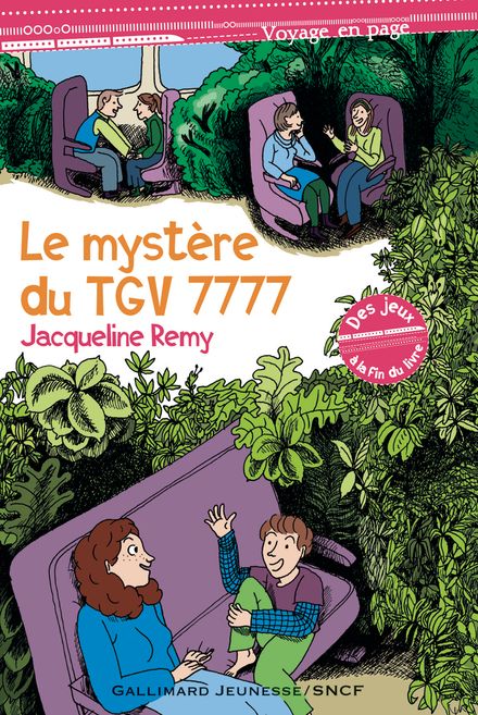 Le mystère du TGV 7777 - Sandrine Martin, Jacqueline Rémy