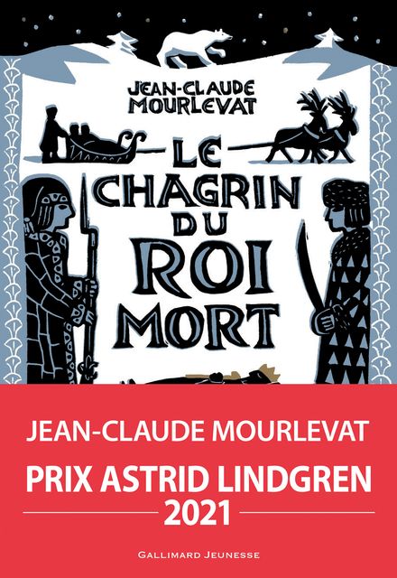 Le Chagrin du Roi mort - Jean-Claude Mourlevat