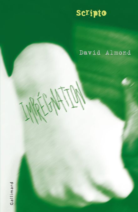 Imprégnation - David Almond