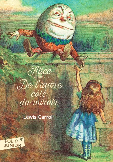 Ce qu'Alice trouva de l'autre côté du miroir - Lewis Carroll, John Tenniel