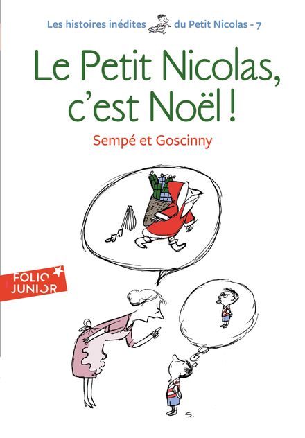 Le Petit Nicolas, c'est Noël! - René Goscinny,  Sempé