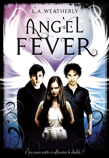 Angel Fever - L.A. Weatherly