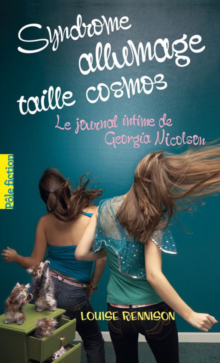 Syndrome allumage taille cosmos - Louise Rennison