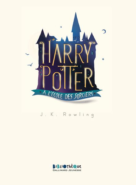 Harry Potter à l'école des sorciers - J.K. Rowling