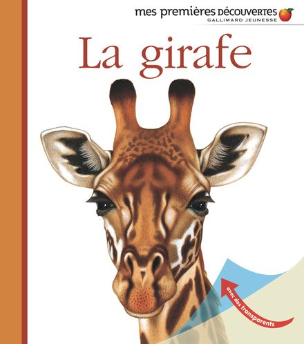La girafe - Henri Galeron