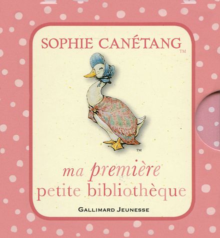 Ma première petite bibliothèque Sophie Canétang - Beatrix Potter