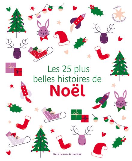 Les 25 plus belles histoires de Noël -  un collectif d'illustrateurs