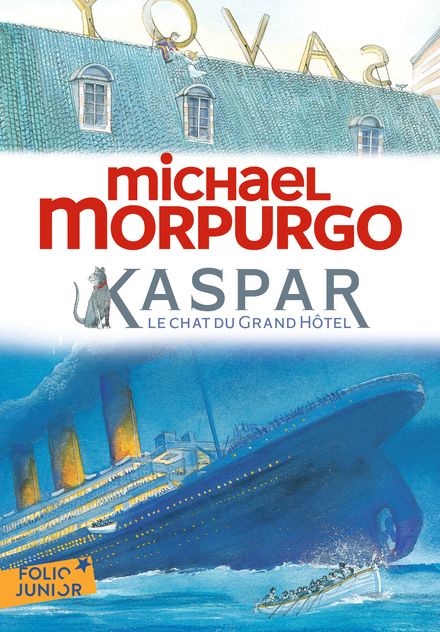 Kaspar, le chat du Grand Hôtel - Michael Foreman, Michael Morpurgo