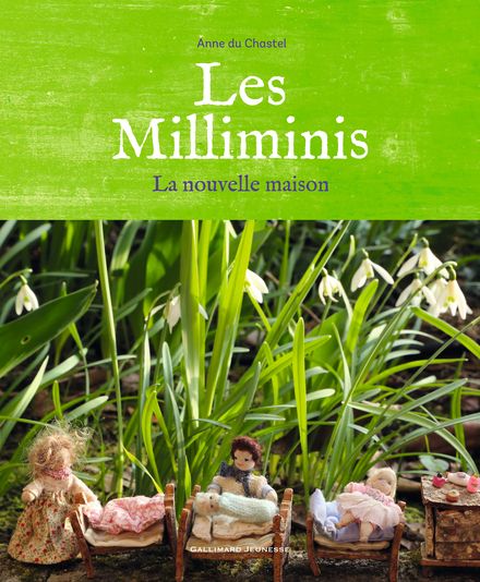 Les Milliminis - Anne Du Chastel