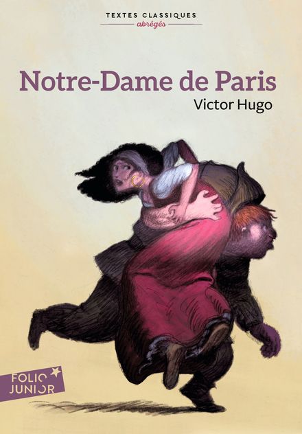 Romans Notre-Dame de Paris, Folio Junior Textes classiques | Gallimard