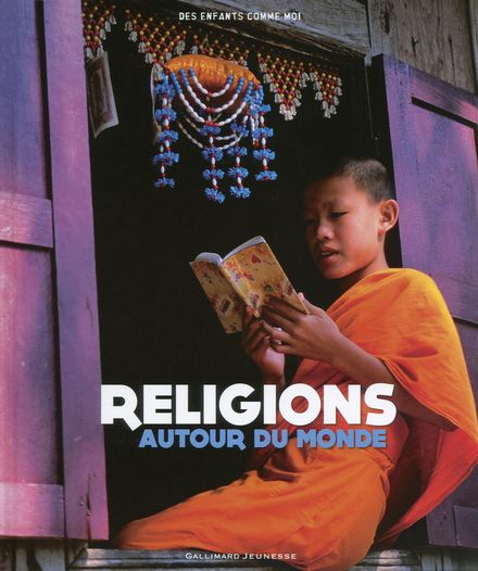 Religions autour du monde - Laura Buller
