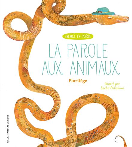 Nouvelle présentation La parole aux animaux, Enfance en Poésie | Gallimard Jeunesse