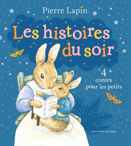 Pierre Lapin : les histoires du soir - Beatrix Potter