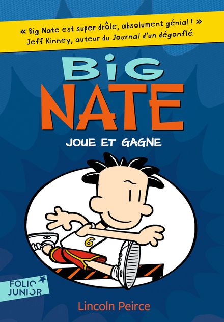 Big Nate joue et gagne - Lincoln Peirce