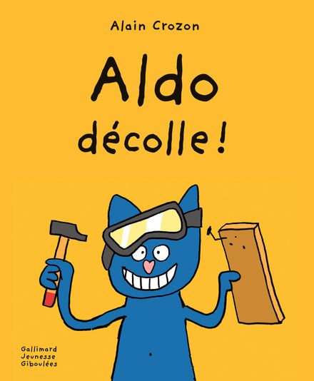 Aldo décolle - Alain Crozon