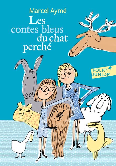 Les contes bleus du chat perché - Marcel Aymé, Philippe Dumas