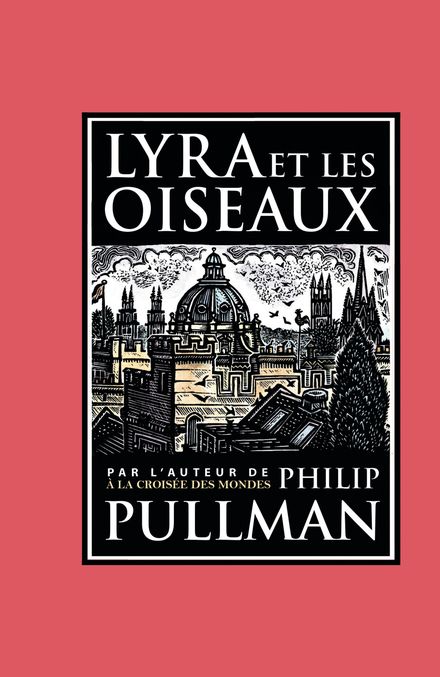 Lyra et les oiseaux - John Lawrence, Philip Pullman