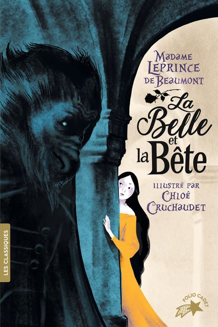 La Belle et la Bête - Chloé Cruchaudet, Madame Leprince de Beaumont