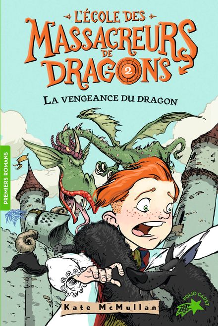La vengeance du dragon - Bill Basso, Kate McMullan