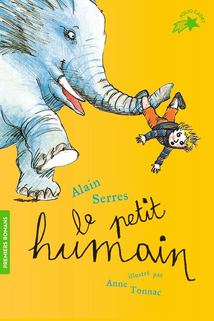 Le petit humain - Alain Serres, Anne Tonnac