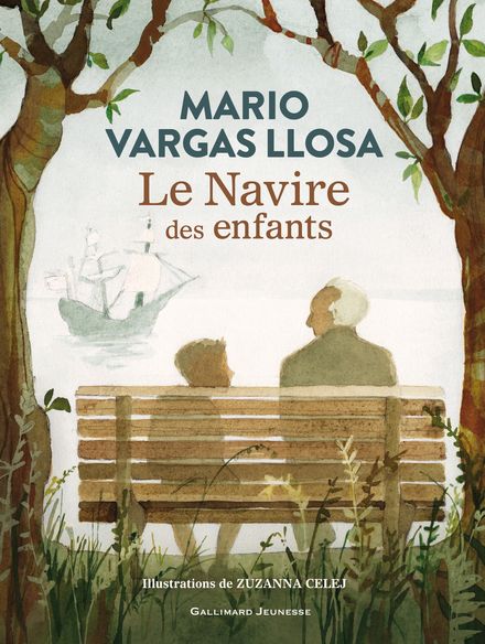 Le Navire des enfants - Zuzanna Celej, Mario Vargas Llosa