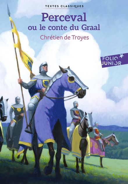 Perceval ou Le conte du Graal -  Chrétien de Troyes, Julie Ricossé