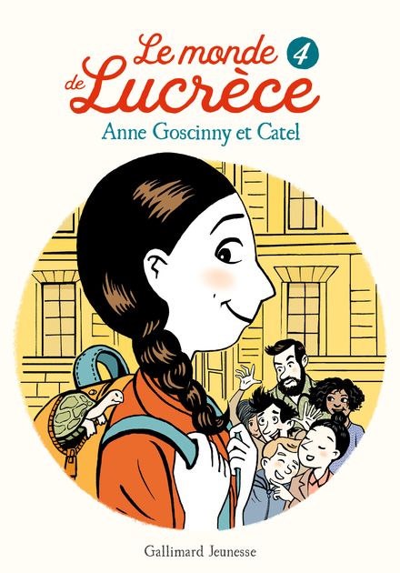 Le monde de Lucrèce, 4 -  Catel, Anne Goscinny