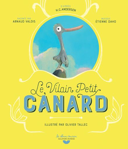 Le Vilain Petit Canard - Hans Christian Andersen, Olivier Tallec