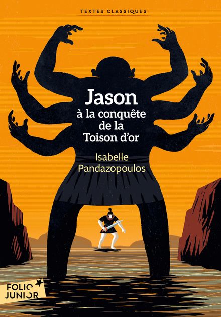 Jason à la conquête de la Toison d'or - Isabelle Pandazopoulos