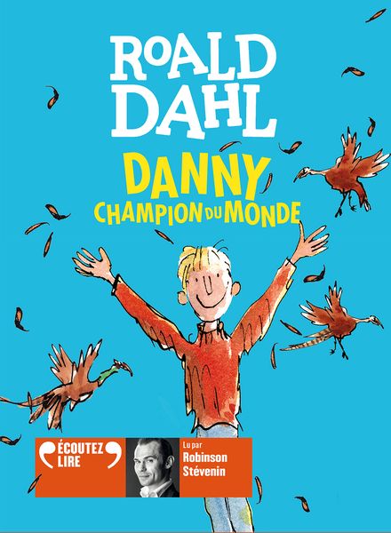 Danny, champion du monde - Roald Dahl