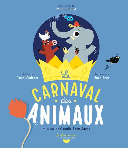 Le carnaval des animaux - Marion Billet, Yann Walcker