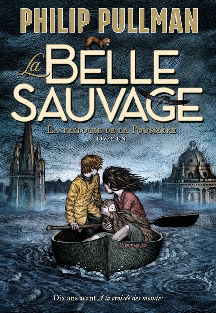 La Belle Sauvage - Philip Pullman, Chris Wormell