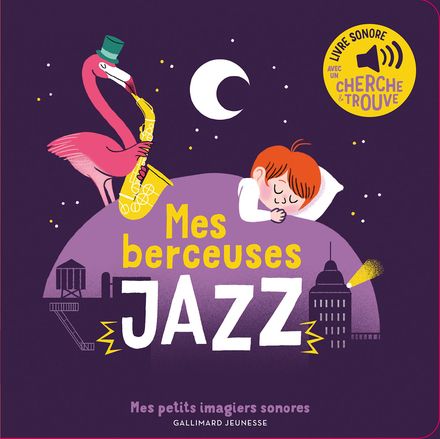 Mes berceuses Jazz - Elsa Fouquier