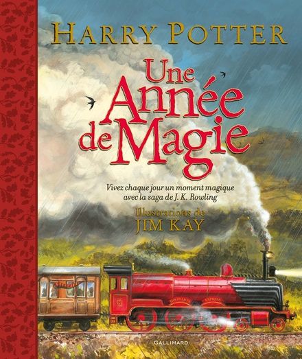 Une année de magie - Jim Kay, J.K. Rowling