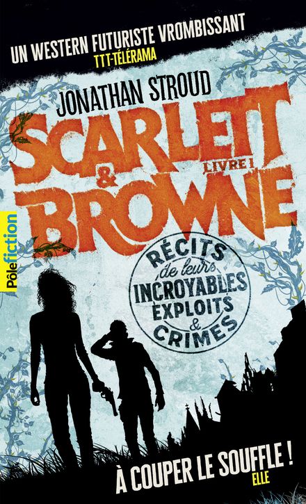 Scarlett et Browne - Jonathan Stroud