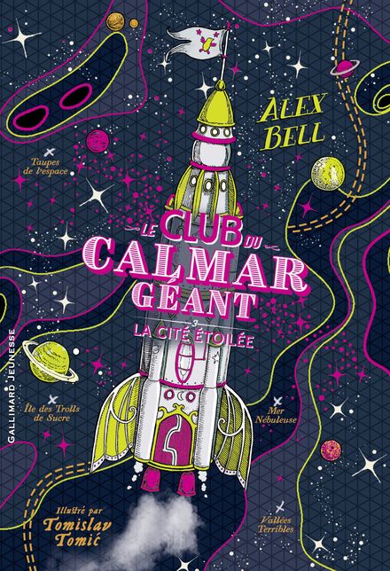 Le club du Calmar Géant 3 – La Citée Etoilée - Alex Bell